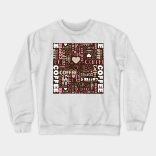 Coffee lovers hipster Crewneck Sweatshirt